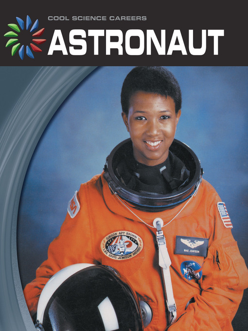 Title details for Astronaut by Kelly Milner Halls - Available
